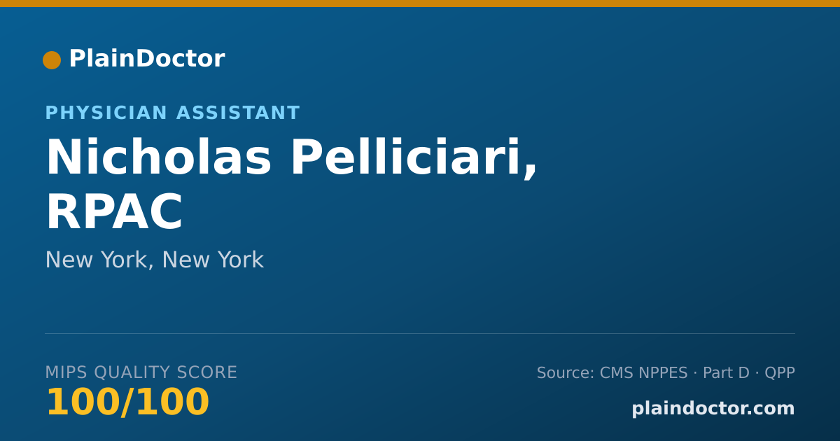 Shareable card for Nicholas Pelliciari, RPAC - Physician Assistant, New York, NY