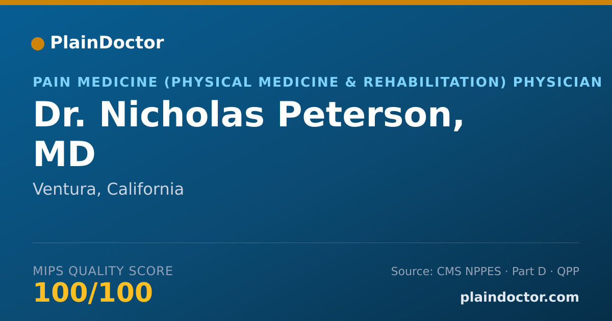 Shareable card for Nicholas Peterson, MD - Pain Medicine (Physical Medicine & Rehabilitation) Physician, Ventura, CA