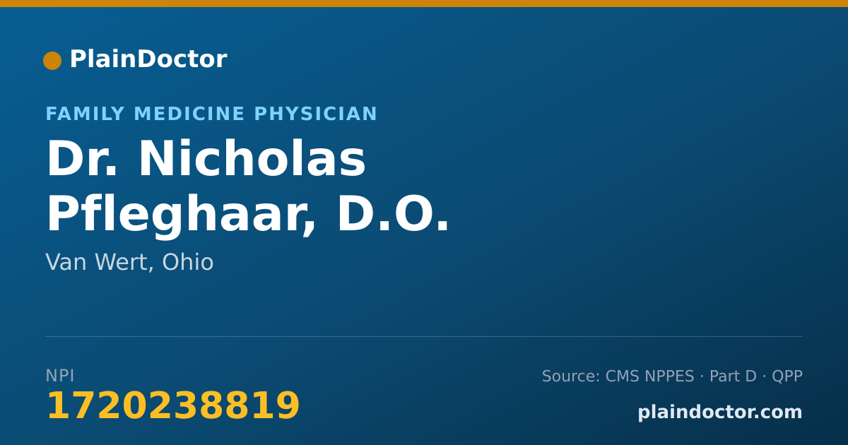 Shareable card for Nicholas Pfleghaar, D.O. - Family Medicine Physician, Van Wert, OH