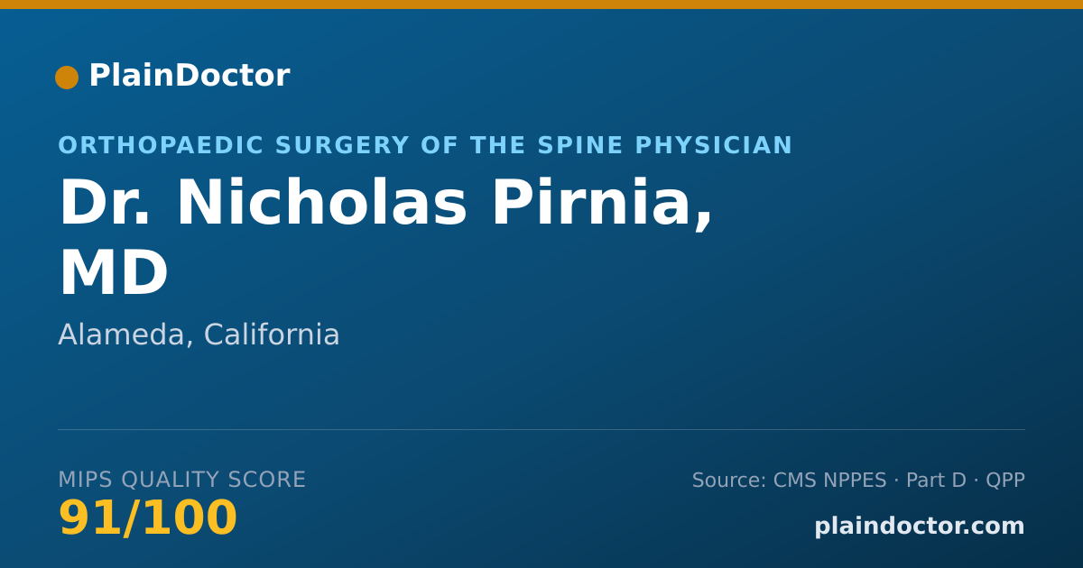 Shareable card for Nicholas Pirnia, MD - Orthopaedic Surgery of the Spine Physician, Alameda, CA