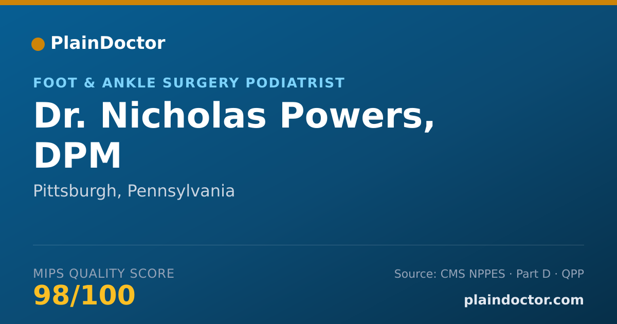 Shareable card for Nicholas Powers, DPM - Foot & Ankle Surgery Podiatrist, Pittsburgh, PA