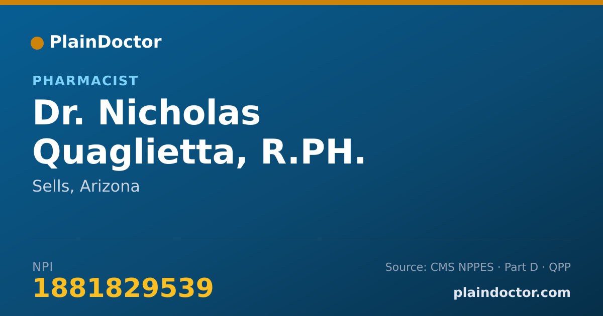 Shareable card for Nicholas Quaglietta, R.PH. - Pharmacist, Sells, AZ