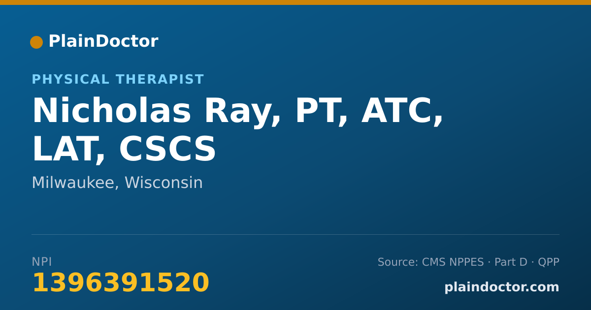 Shareable card for Nicholas Ray, PT,  ATC, LAT, CSCS - Athletic Trainer, Milwaukee, WI