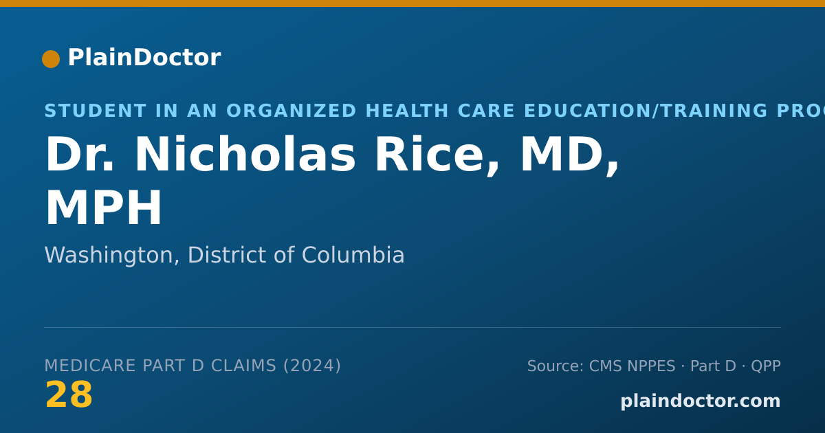 Shareable card for Nicholas Rice, MD, MPH - Student in an Organized Health Care Education/Training Program, Washington, DC