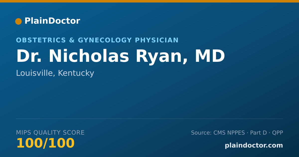 Shareable card for Nicholas Ryan, MD - Obstetrics & Gynecology Physician, Louisville, KY