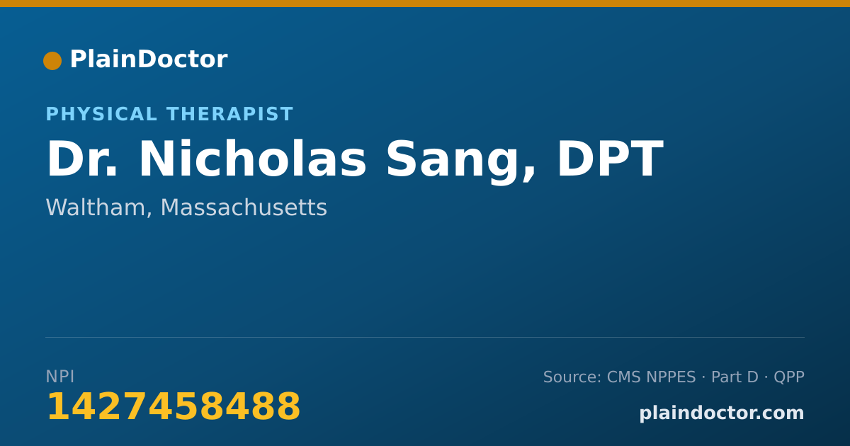Shareable card for Nicholas Sang, DPT - Physical Therapist, Waltham, MA
