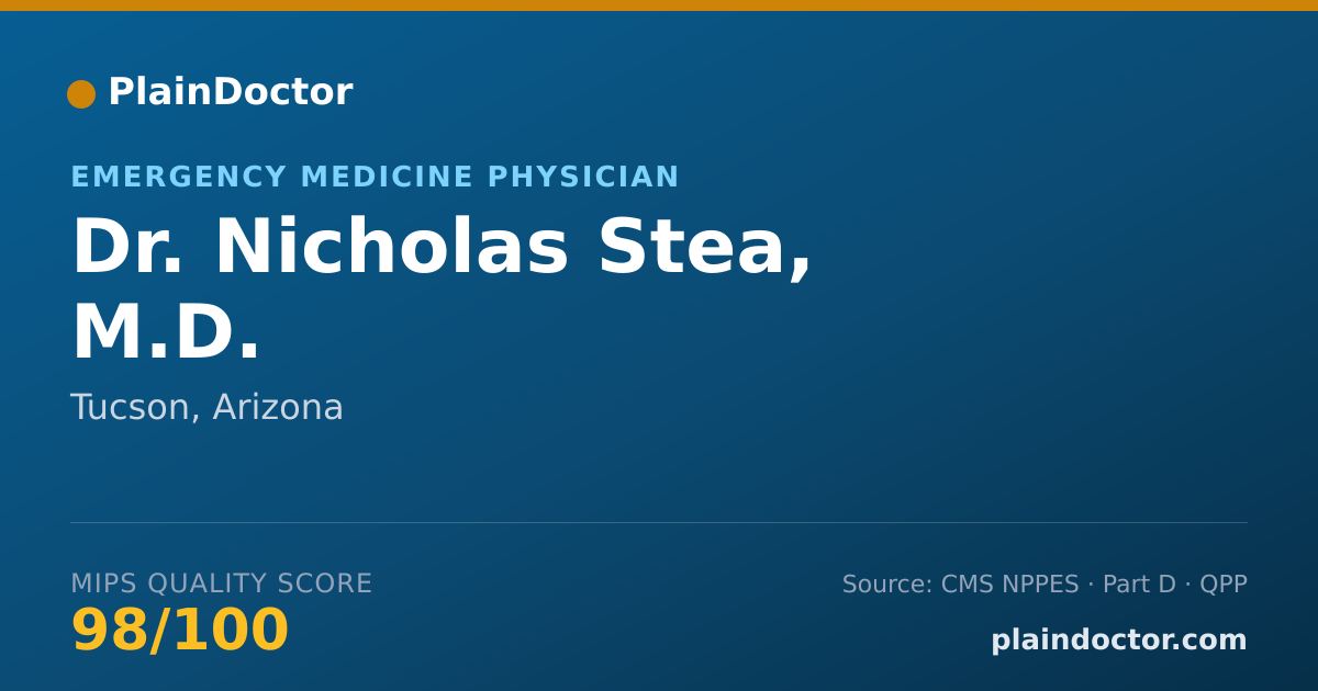 Shareable card for Nicholas Stea, M.D. - Emergency Medicine Physician, Tucson, AZ