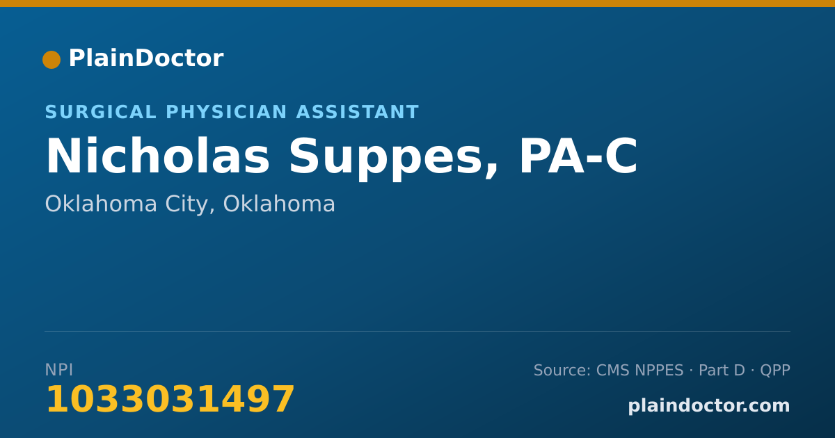 Shareable card for Nicholas Suppes, PA-C - Surgical Physician Assistant, Oklahoma City, OK