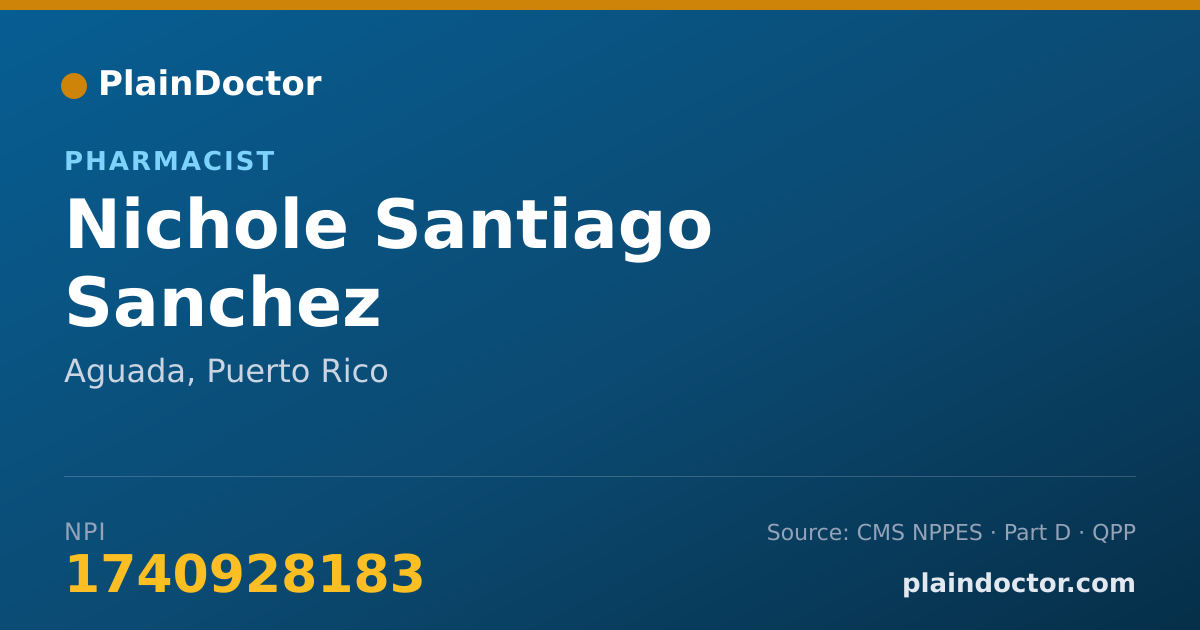 Shareable card for Nichole Santiago Sanchez - Pharmacist, Aguada, PR