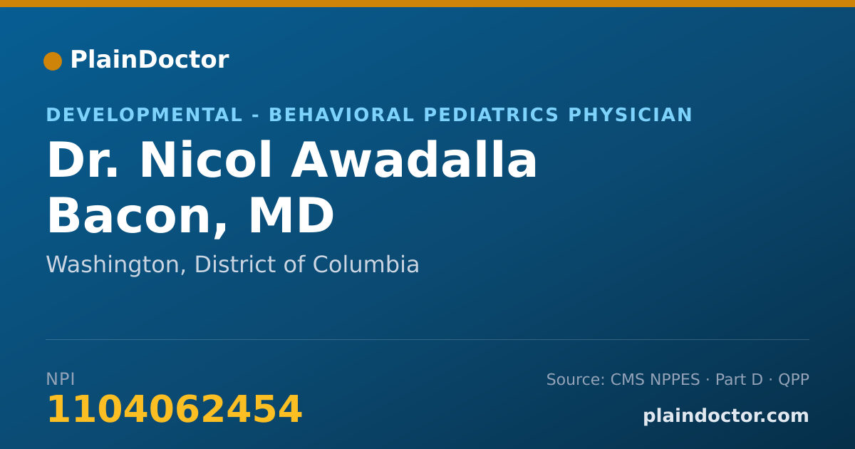 Shareable card for Nicol Awadalla Bacon, MD - Developmental - Behavioral Pediatrics Physician, Washington, DC
