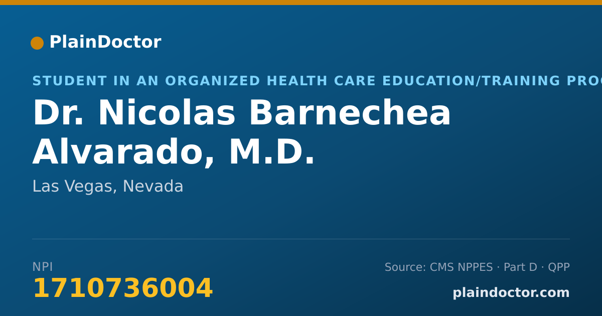 Shareable card for Nicolas Barnechea Alvarado, M.D. - Student in an Organized Health Care Education/Training Program, Las Vegas, NV