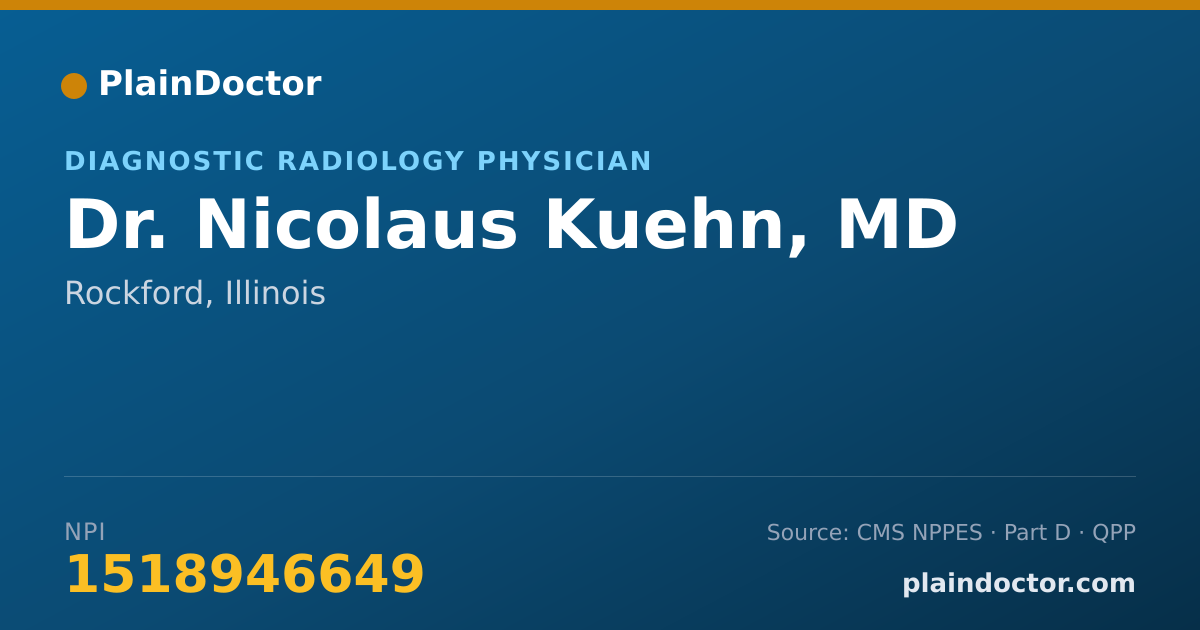 Shareable card for Nicolaus Kuehn, MD - Diagnostic Radiology Physician, Rockford, IL