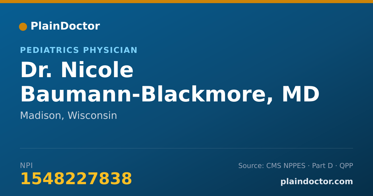 Shareable card for Nicole Baumann-Blackmore, MD - Pediatrics Physician, Madison, WI