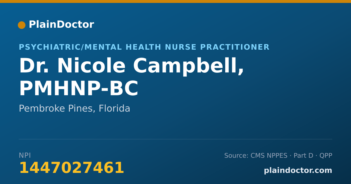 Shareable card for Nicole Campbell, PMHNP-BC - Psychiatric/Mental Health Nurse Practitioner, Pembroke Pines, FL