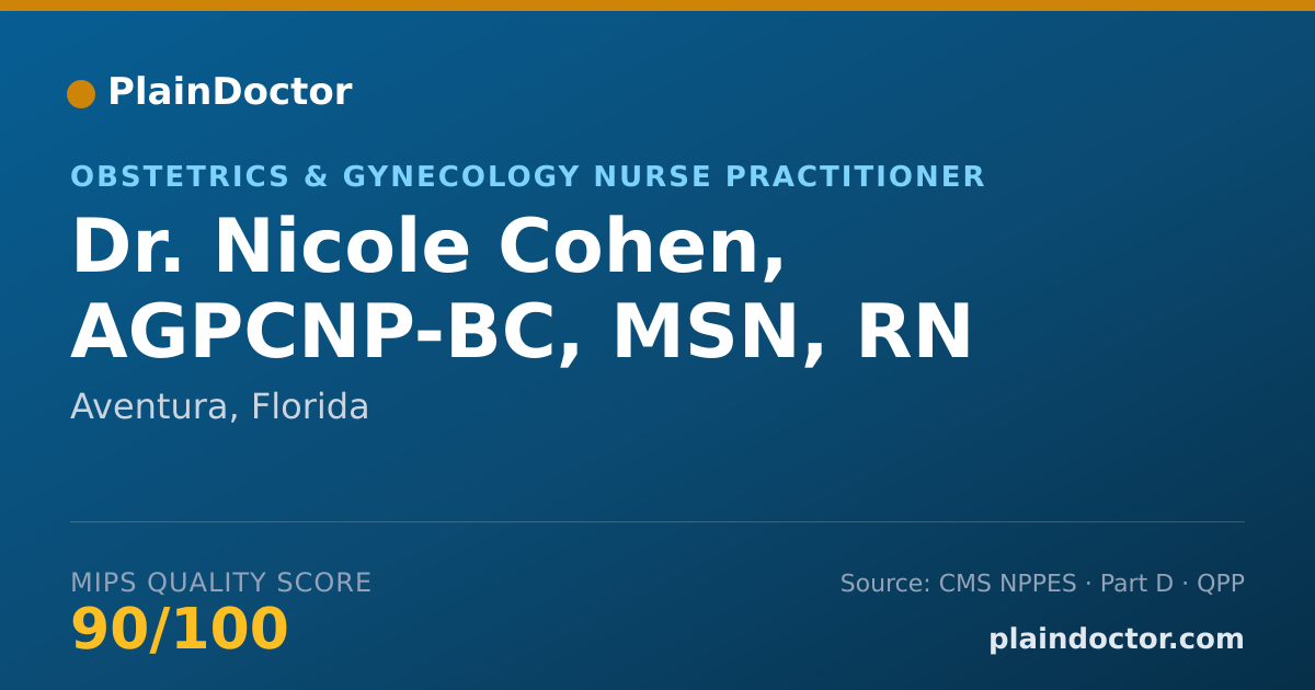 Shareable card for Nicole Cohen, AGPCNP-BC, MSN, RN - Obstetrics & Gynecology Nurse Practitioner, Aventura, FL
