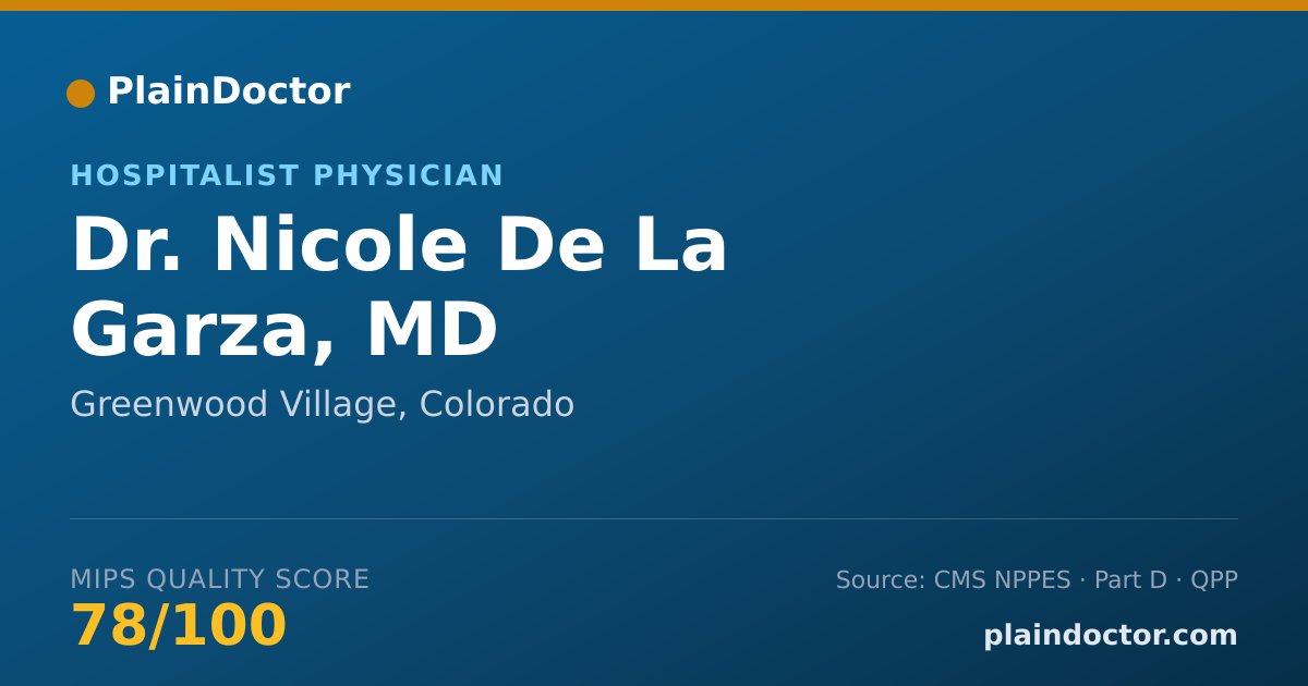 Shareable card for Nicole De La Garza, MD - Hospitalist Physician, Greenwood Village, CO