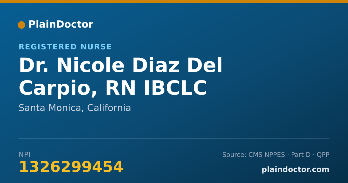 Shareable card for Nicole Diaz Del Carpio, RN IBCLC - Registered Nurse, Santa Monica, CA