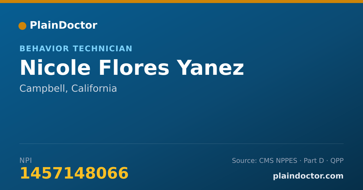 Shareable card for Nicole Flores Yanez - Behavior Technician, Campbell, CA