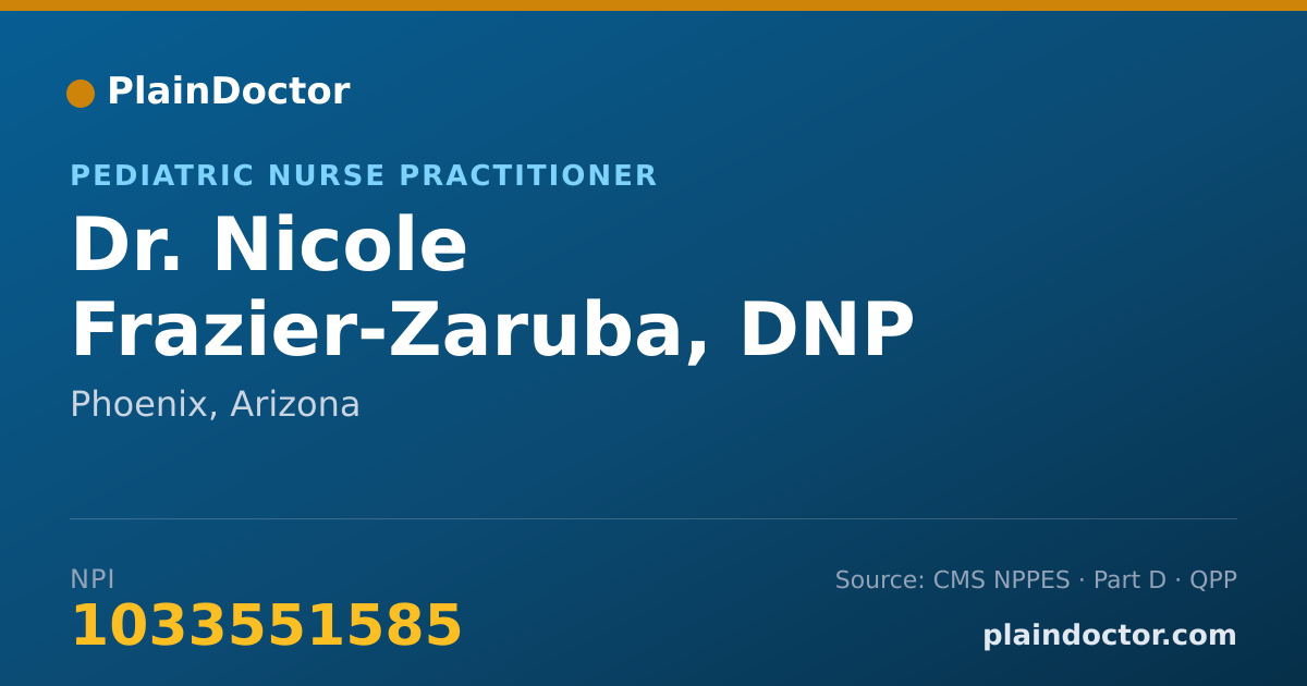 Shareable card for Nicole Frazier-Zaruba, DNP - Pediatric Nurse Practitioner, Phoenix, AZ