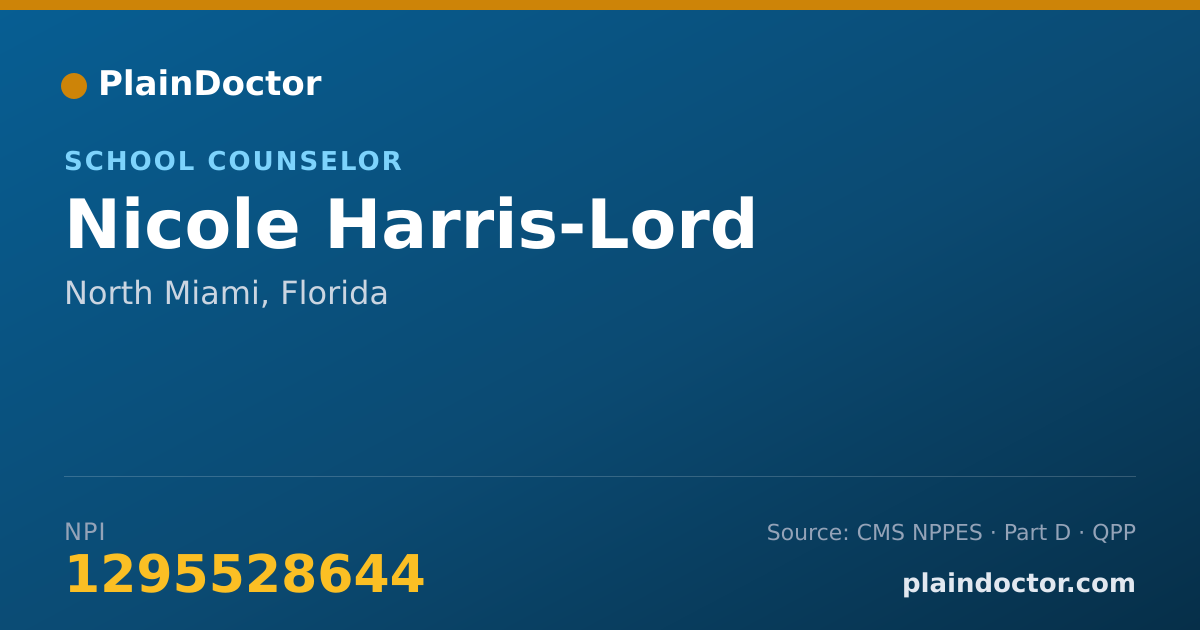 Shareable card for Nicole Harris-Lord - School Counselor, North Miami, FL