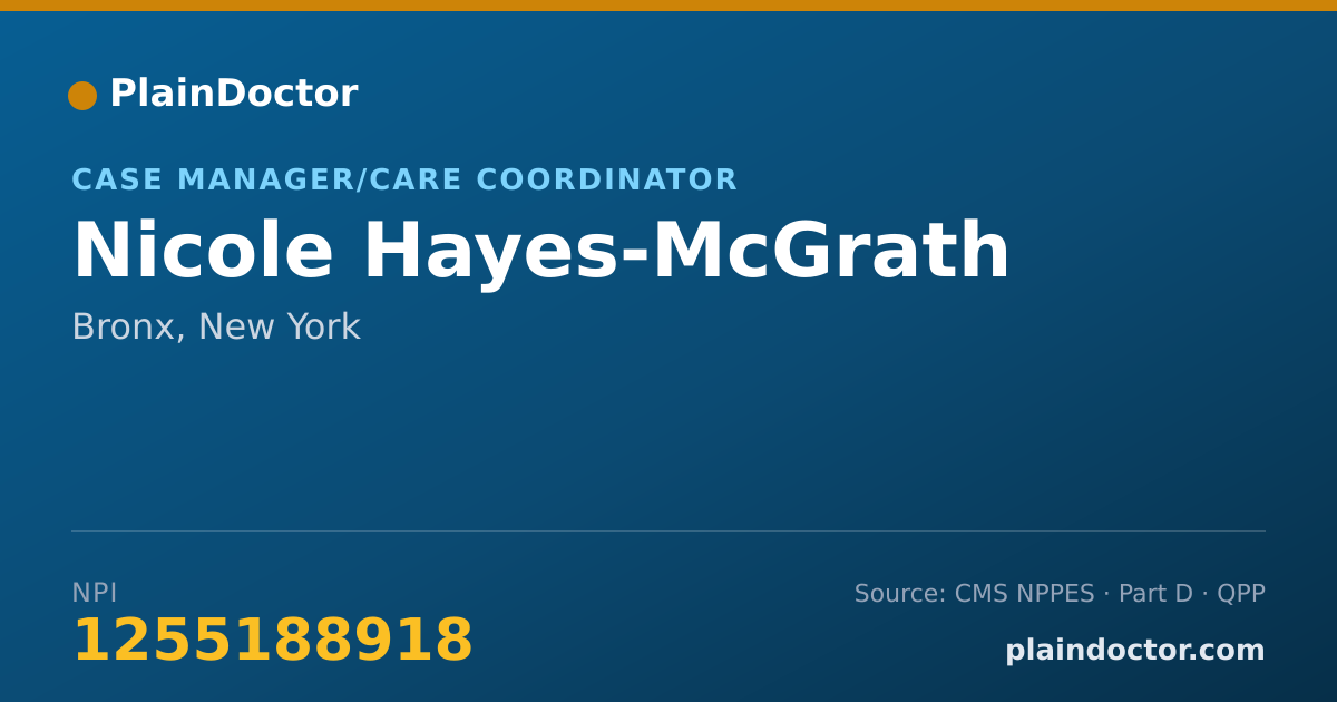 Shareable card for Nicole Hayes-McGrath - Case Manager/Care Coordinator, Bronx, NY