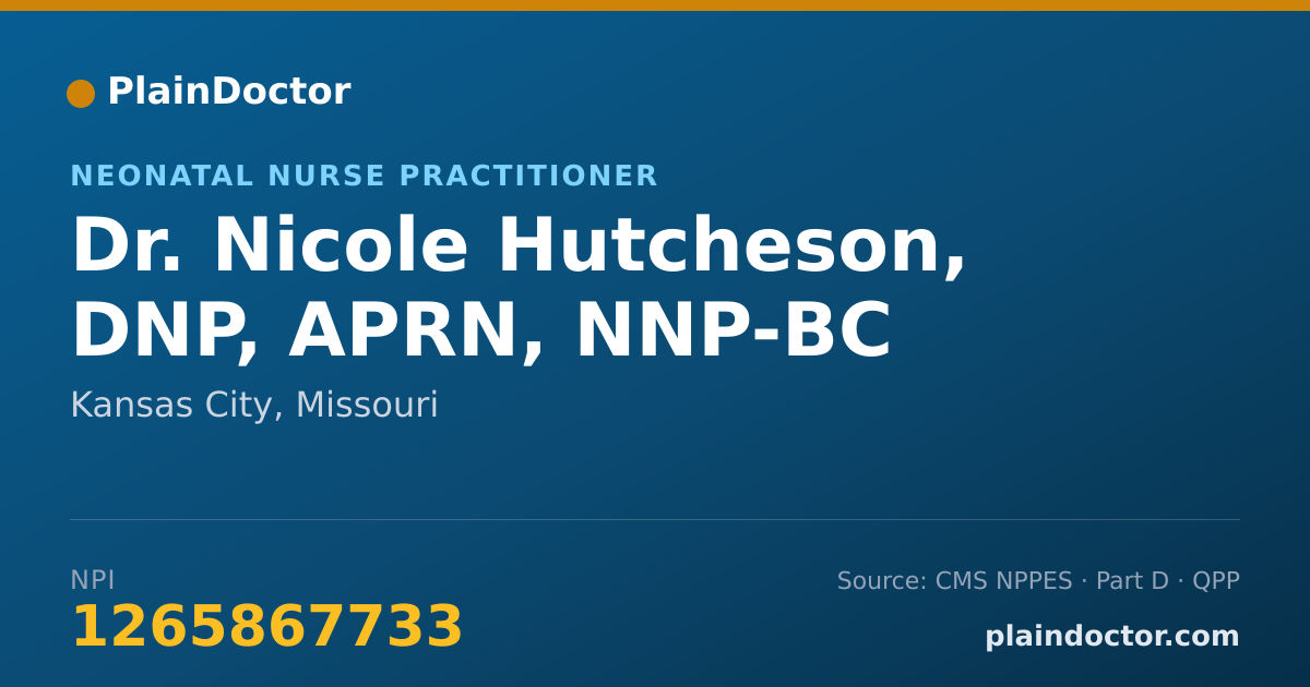 Shareable card for Nicole Hutcheson, DNP, APRN, NNP-BC - Neonatal Nurse Practitioner, Kansas City, MO