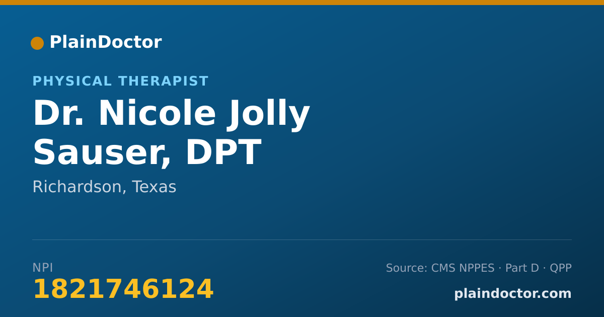 Shareable card for Nicole Jolly Sauser, DPT - Physical Therapist, Richardson, TX