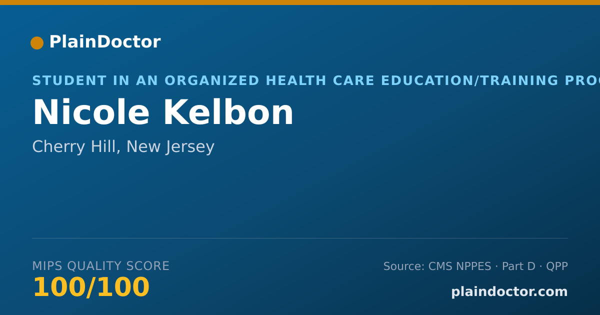 Shareable card for Nicole Kelbon - Student in an Organized Health Care Education/Training Program, Cherry Hill, NJ