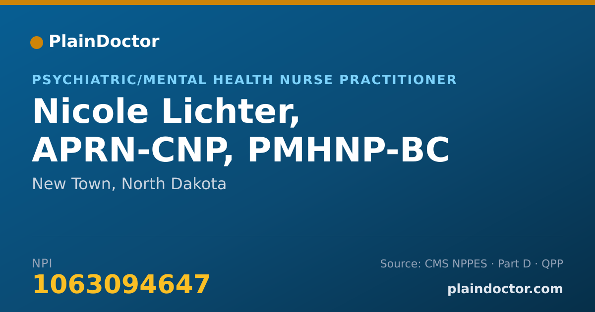 Shareable card for Nicole Lichter, APRN-CNP, PMHNP-BC - Psychiatric/Mental Health Nurse Practitioner, New Town, ND