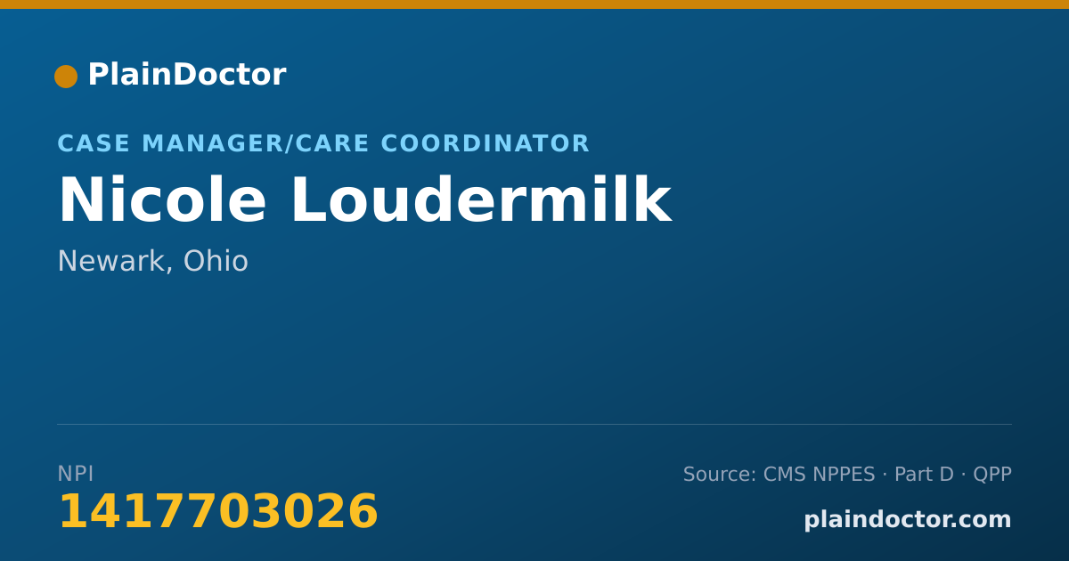 Shareable card for Nicole Loudermilk - Case Manager/Care Coordinator, Newark, OH