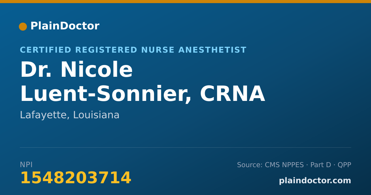 Shareable card for Nicole Luent-Sonnier, CRNA - Certified Registered Nurse Anesthetist, Lafayette, LA