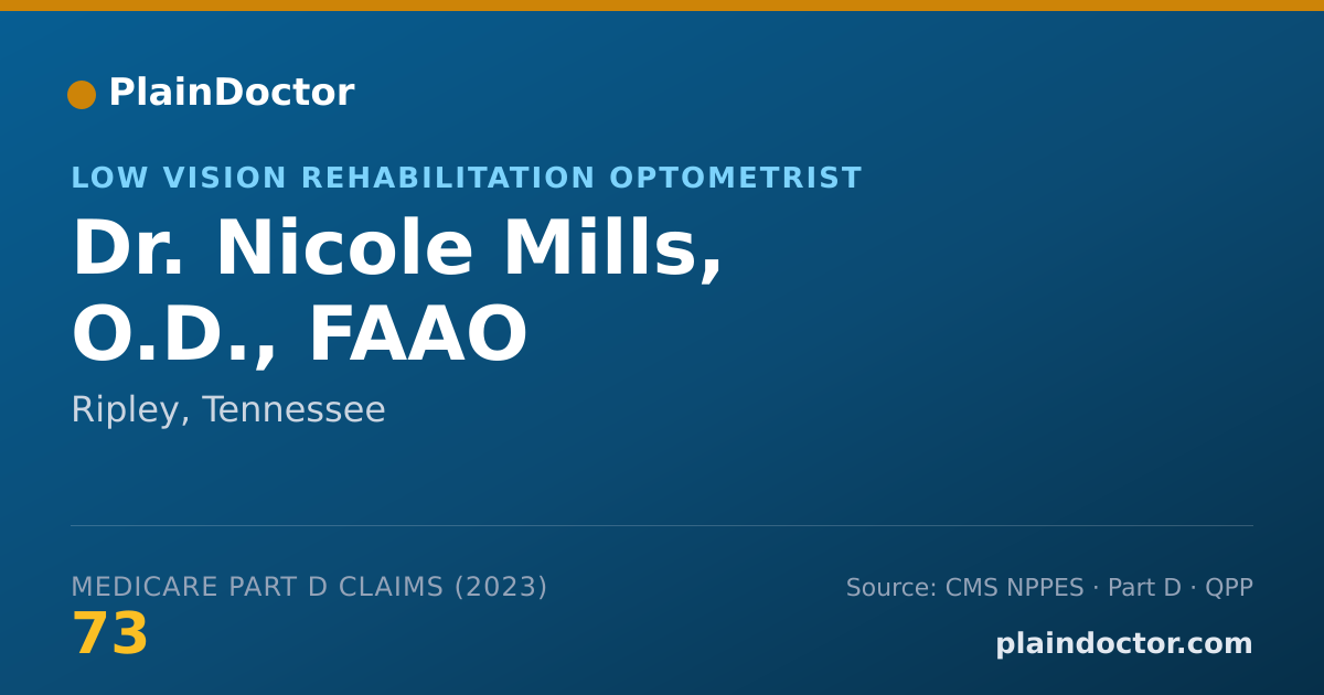 Shareable card for Nicole Mills, O.D., FAAO - Low Vision Rehabilitation Optometrist, Ripley, TN