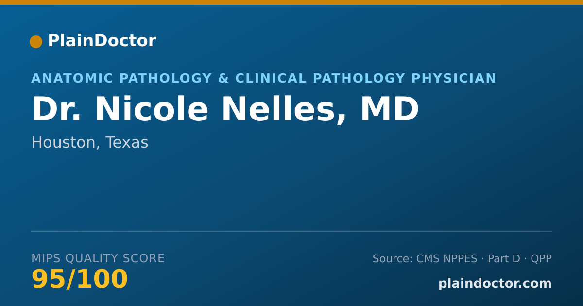 Shareable card for Nicole Nelles, MD - Anatomic Pathology & Clinical Pathology Physician, Houston, TX