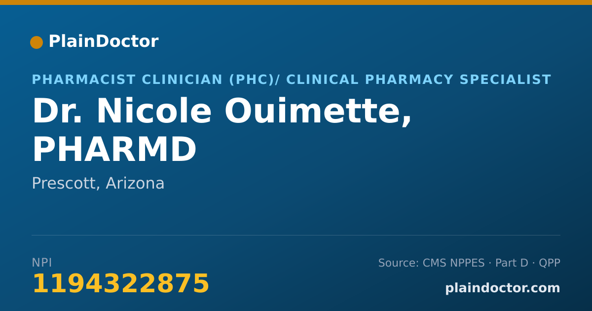 Shareable card for Nicole Ouimette, PHARMD - Pharmacist Clinician (PhC)/ Clinical Pharmacy Specialist, Prescott, AZ