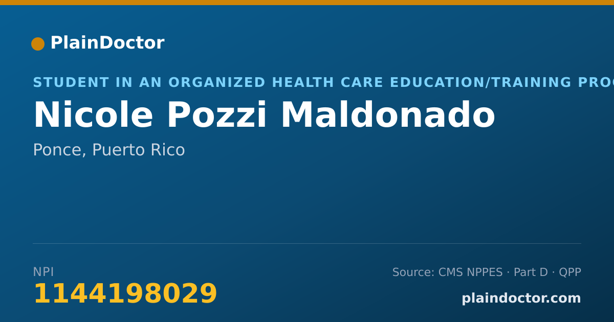 Shareable card for Nicole Pozzi Maldonado - Student in an Organized Health Care Education/Training Program, Ponce, PR