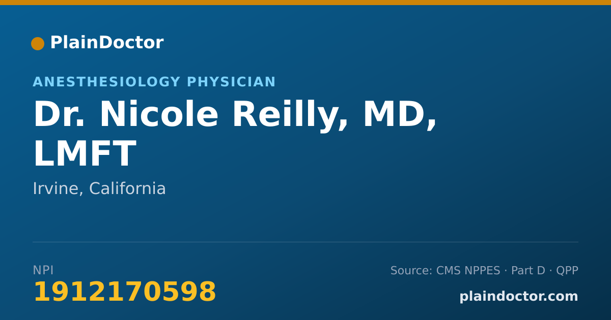 Shareable card for Nicole Reilly, MD, LMFT - Anesthesiology Physician, Irvine, CA
