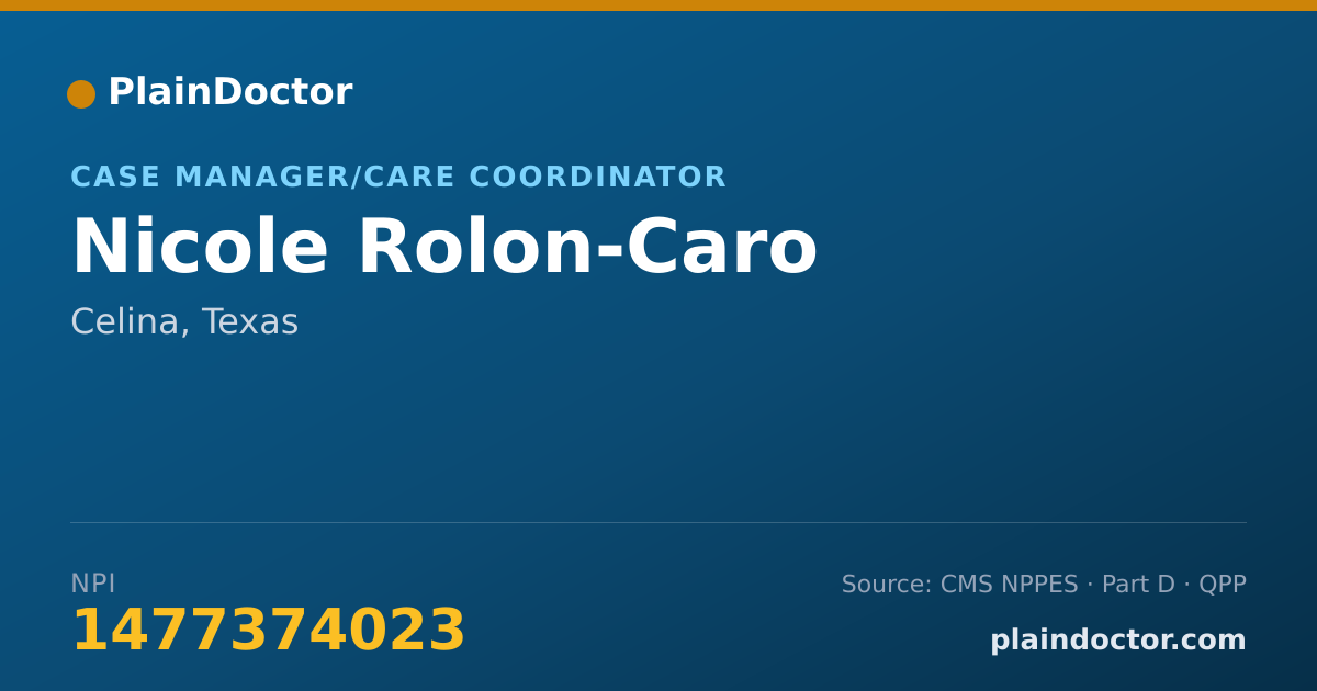 Shareable card for Nicole Rolon-Caro - Case Manager/Care Coordinator, Celina, TX