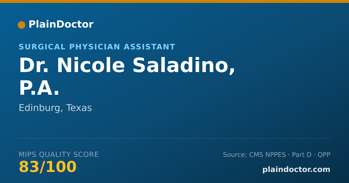 Shareable card for Nicole Saladino, P.A. - Surgical Physician Assistant, Edinburg, TX