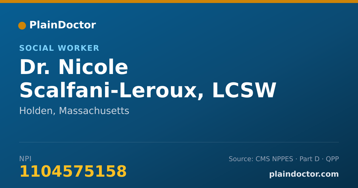 Shareable card for Nicole Scalfani-Leroux, LCSW - Social Worker, Holden, MA