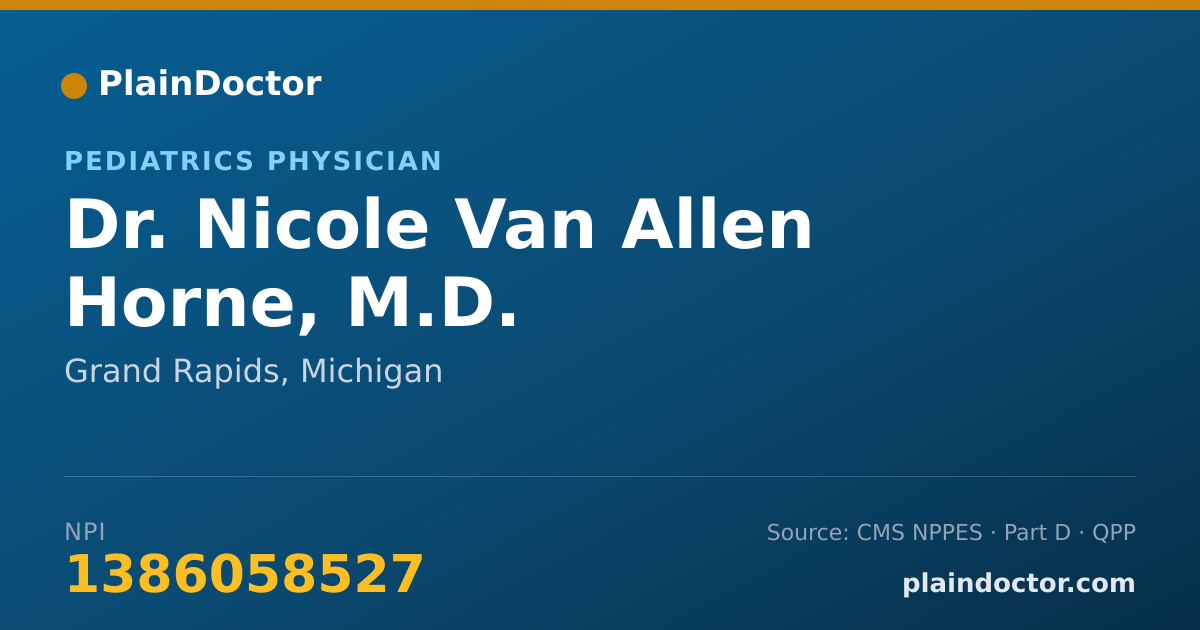 Shareable card for Nicole Van Allen Horne, M.D. - Pediatrics Physician, Grand Rapids, MI