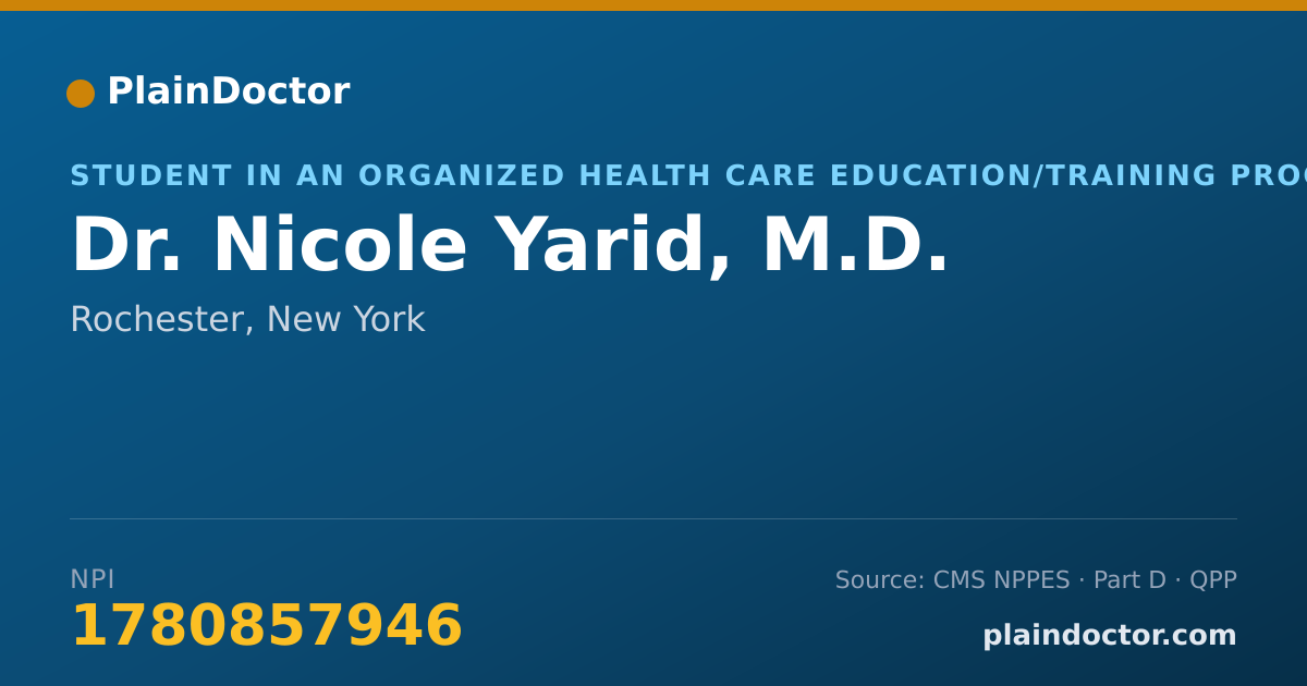 Shareable card for Nicole Yarid, M.D. - Student in an Organized Health Care Education/Training Program, Rochester, NY