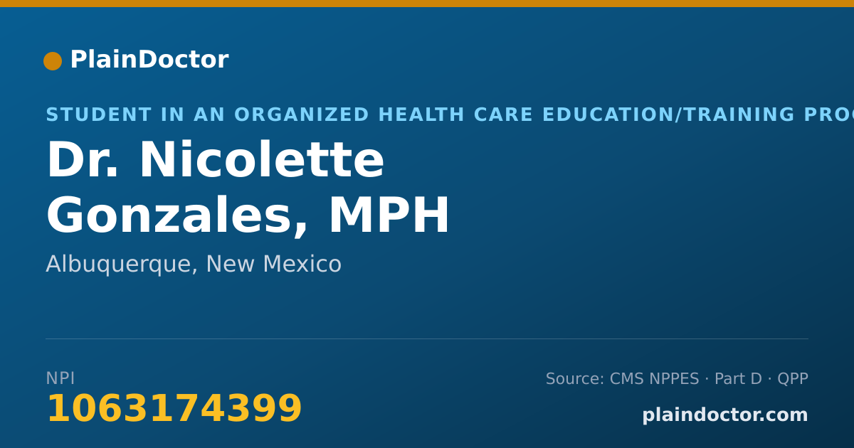 Shareable card for Nicolette Gonzales, MPH - Student in an Organized Health Care Education/Training Program, Albuquerque, NM