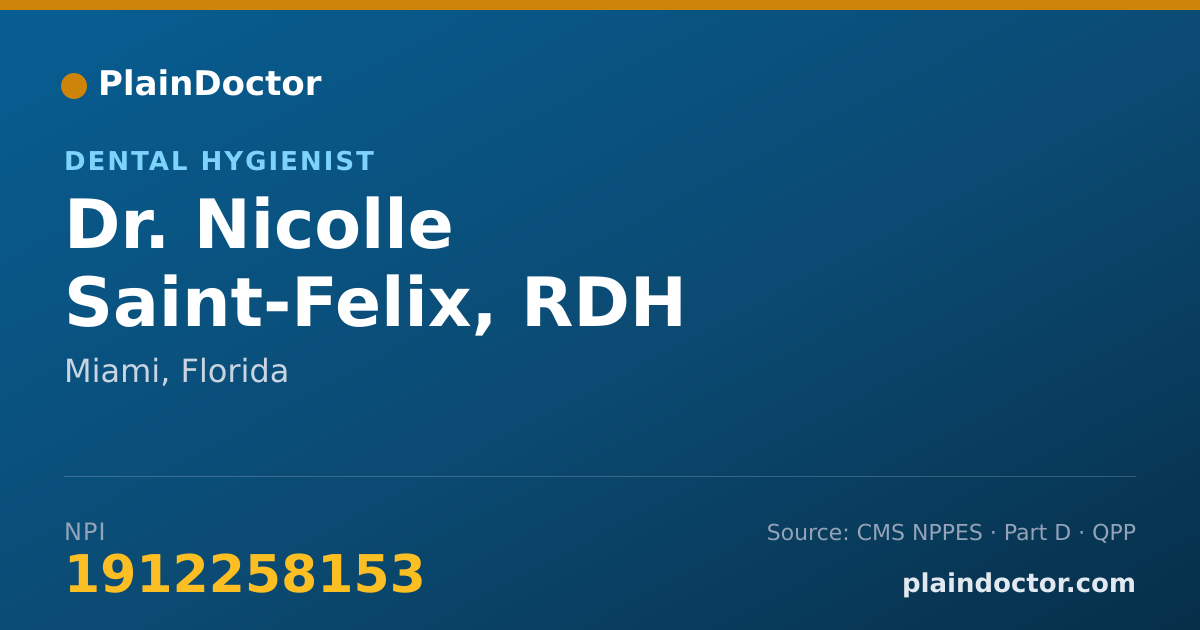 Shareable card for Nicolle Saint-Felix, RDH - Dental Hygienist, Miami, FL
