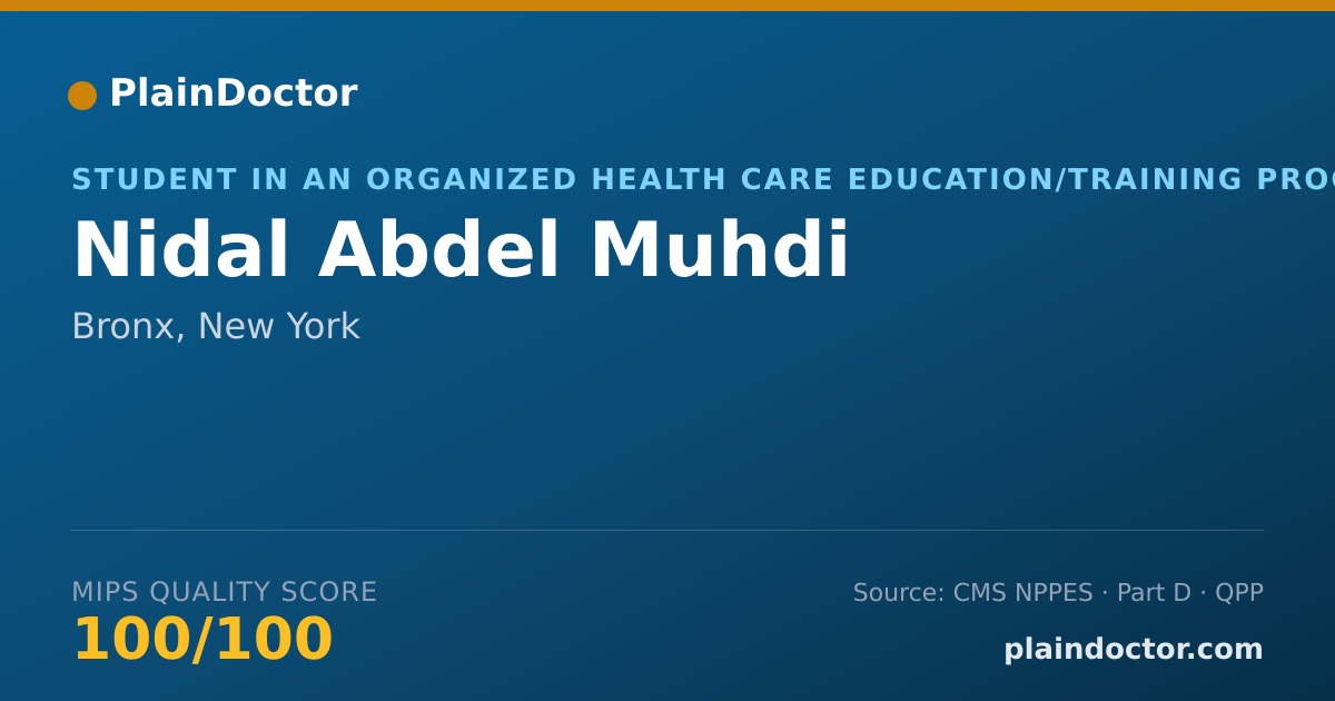 Shareable card for Nidal Abdel Muhdi - Student in an Organized Health Care Education/Training Program, Bronx, NY