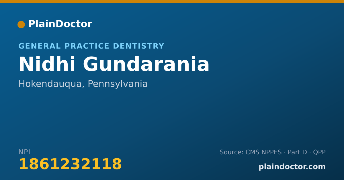 Shareable card for Nidhi Gundarania - General Practice Dentistry, Hokendauqua, PA