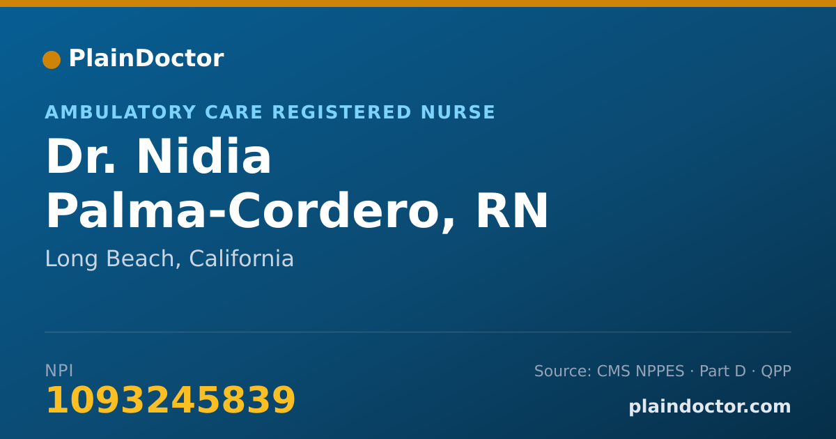 Shareable card for Nidia Palma-Cordero, RN - Ambulatory Care Registered Nurse, Long Beach, CA