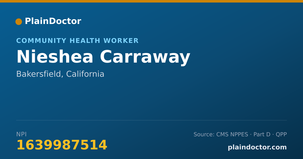 Shareable card for Nieshea Carraway - Community Health Worker, Bakersfield, CA