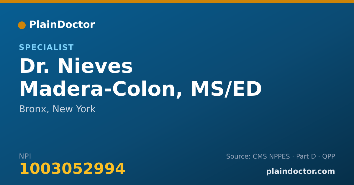 Shareable card for Nieves Madera-Colon, MS/ED - Specialist, Bronx, NY