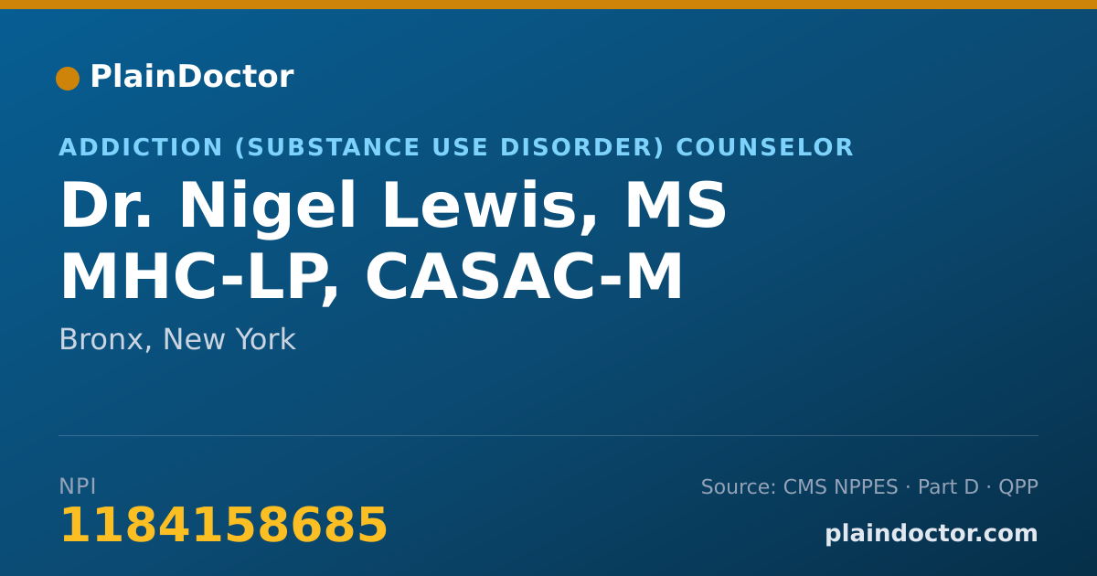 Shareable card for Nigel Lewis, MS MHC-LP,  CASAC-M - Addiction (Substance Use Disorder) Counselor, Bronx, NY