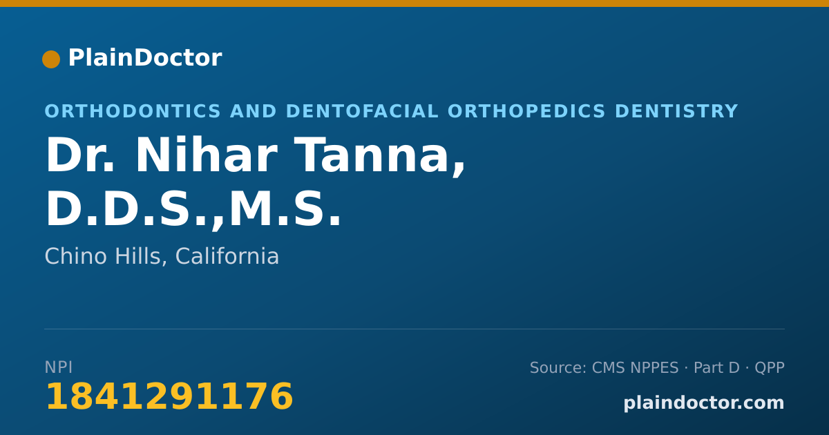 Shareable card for Nihar Tanna, D.D.S.,M.S. - Orthodontics and Dentofacial Orthopedics Dentistry, Chino Hills, CA